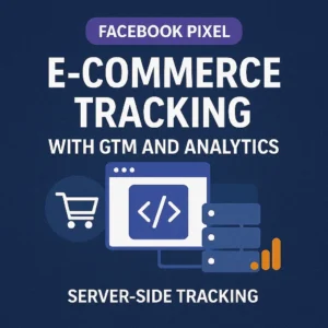 E-commerce Tracking With GTM and Analytics
